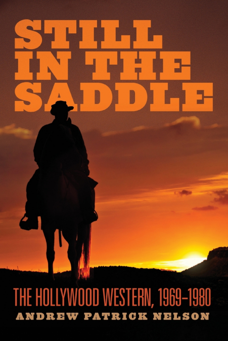 STILL IN THE SADDLE