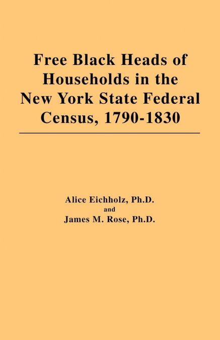 FREE BLACK HEADS OF HOUSEHOLDS IN THE NEW YORK STATE FEDERAL