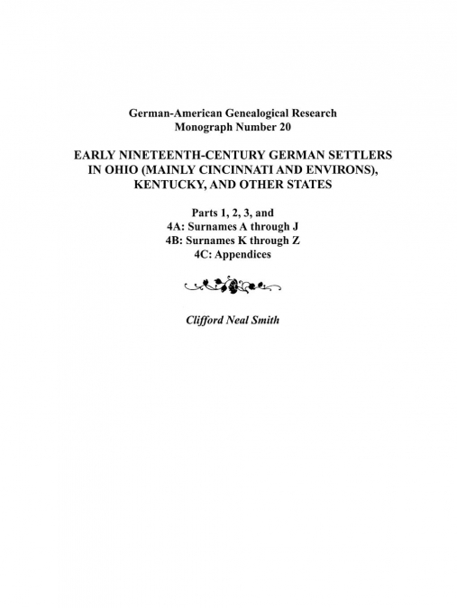 EARLY NINETEENTH-CENTURY GERMAN SETTLERS IN OHIO (MAINLY CIN
