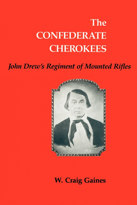 THE CONFEDERATE CHEROKEES