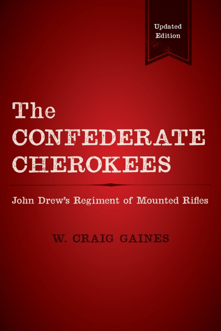 THE CONFEDERATE CHEROKEES