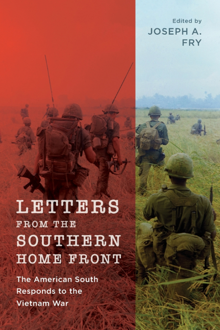 LETTERS FROM THE SOUTHERN HOME FRONT