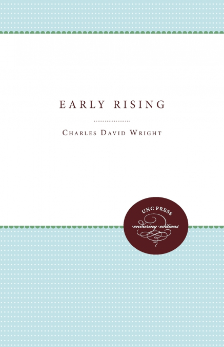 EARLY RISING