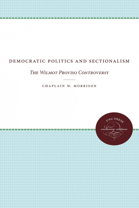 DEMOCRATIC POLITICS AND SECTIONALISM