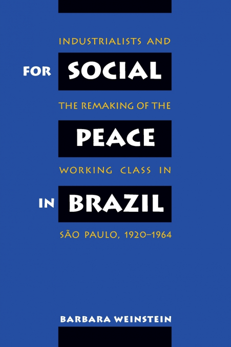FOR SOCIAL PEACE IN BRAZIL