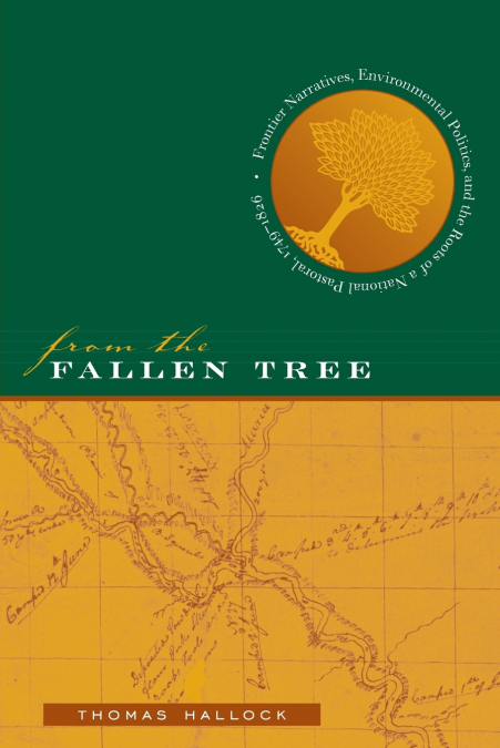 FROM THE FALLEN TREE