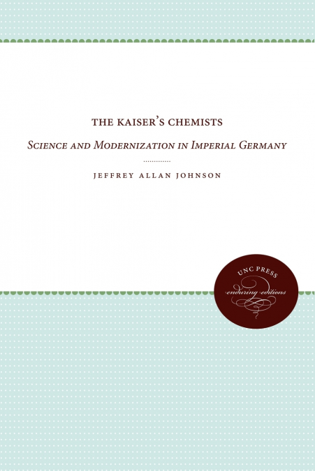 THE KAISER?S CHEMISTS