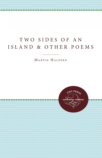TWO SIDES OF AN ISLAND AND OTHER POEMS
