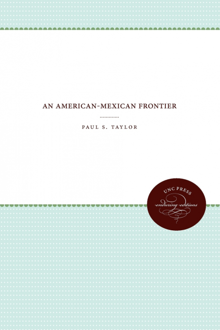AN AMERICAN-MEXICAN FRONTIER