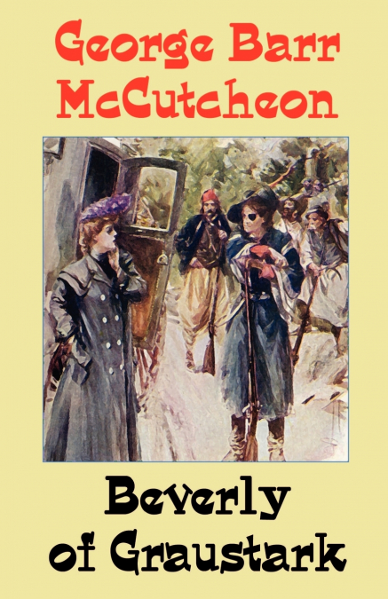 BEVERLY OF GRAUSTARK