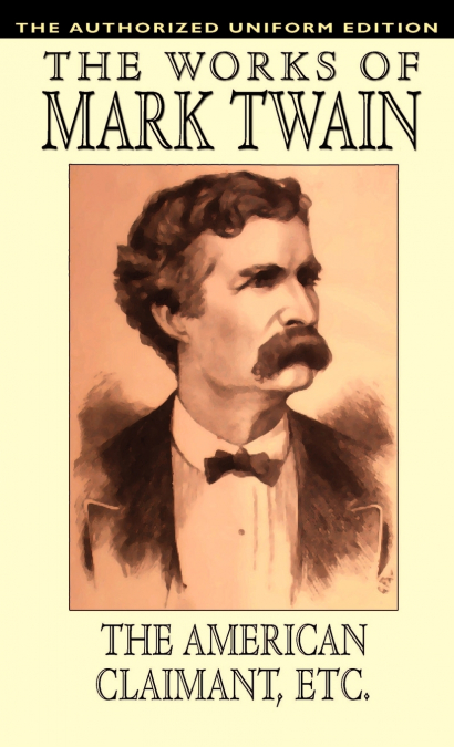 THE AMERICAN CLAIMANT AND OTHER STORIES