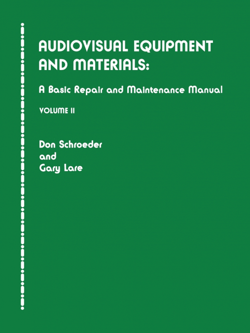AUDIOVISUAL EQUIPMENT AND MATERIALS II