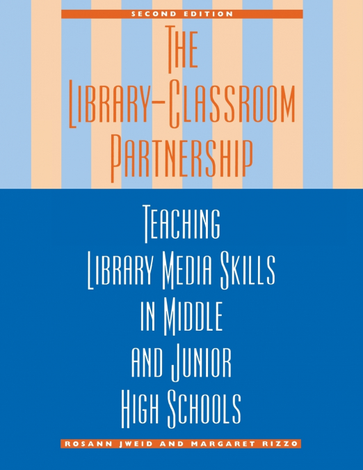 LIBRARY-CLASSROOM PARTNERSHIP