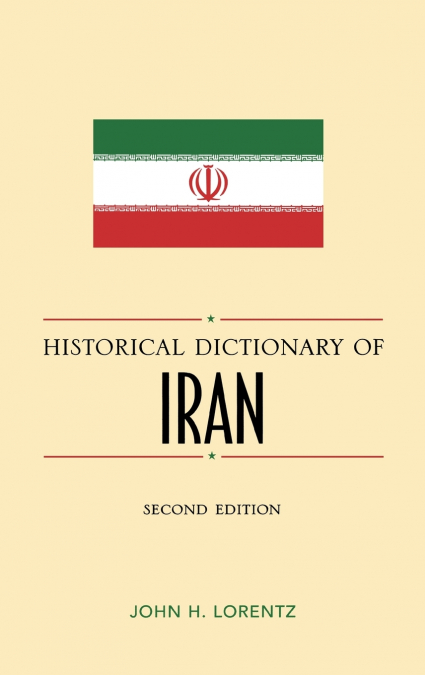 HISTORICAL DICTIONARY OF IRAN