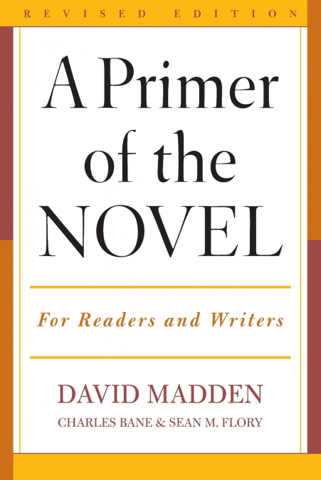 PRIMER OF THE NOVEL