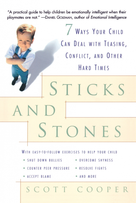 STICKS AND STONES