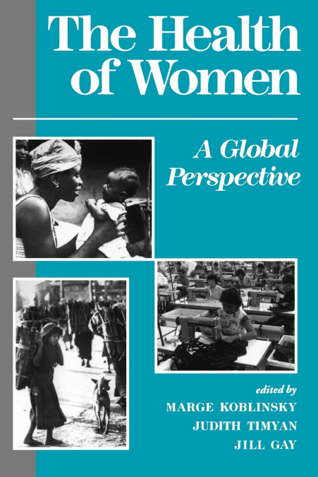 THE HEALTH OF WOMEN