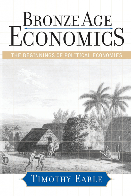 BRONZE AGE ECONOMICS