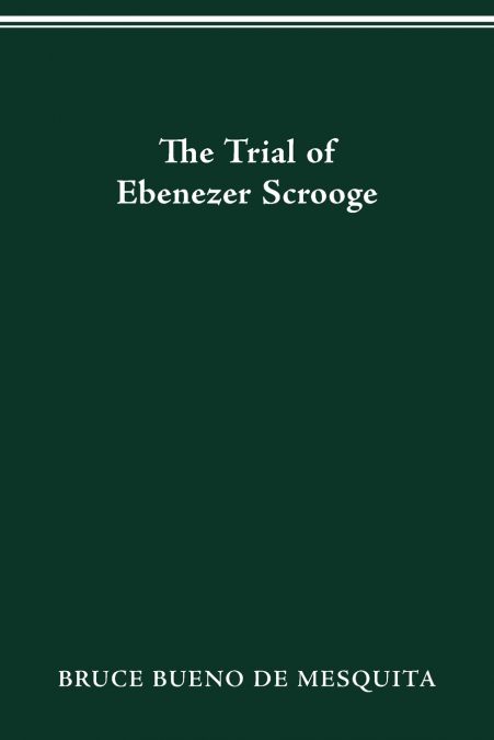 TRIAL OF EBENEZER SCROOGE