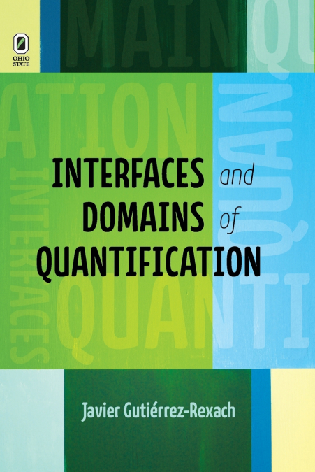 INTERFACES AND DOMAINS OF QUANTIFICATION