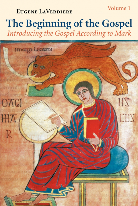 THE BEGINNING OF THE GOSPEL