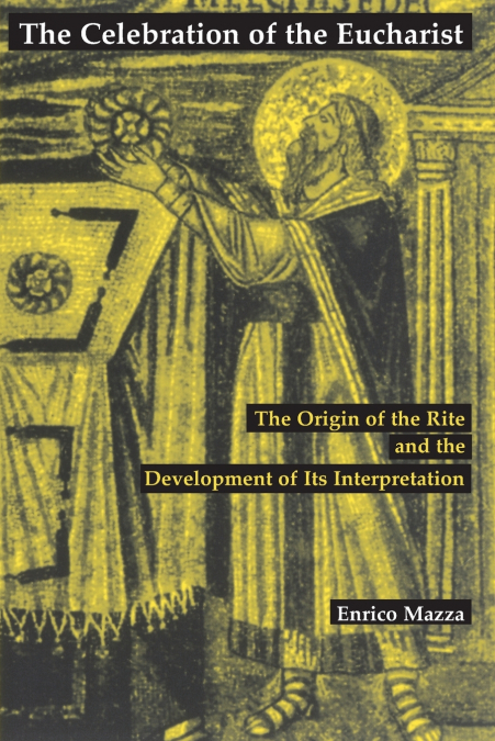 THE EUCHARISTIC PRAYERS OF THE ROMAN RITE