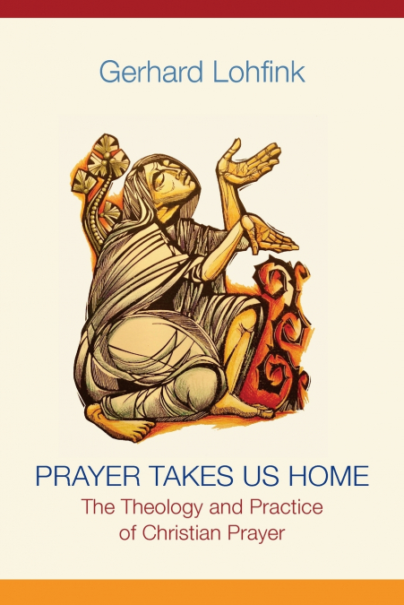 PRAYER TAKES US HOME