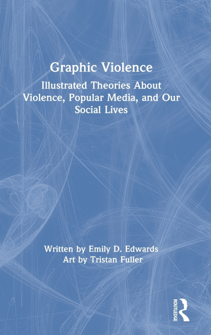 GRAPHIC VIOLENCE