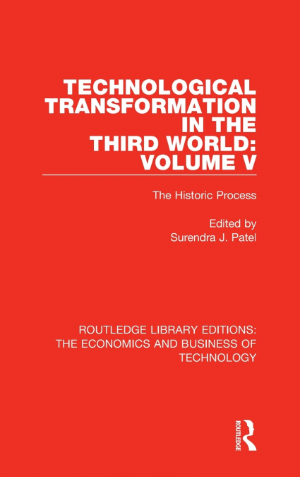 TECHNOLOGICAL TRANSFORMATION IN THE THIRD WORLD