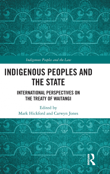 INDIGENOUS PEOPLES AND THE STATE