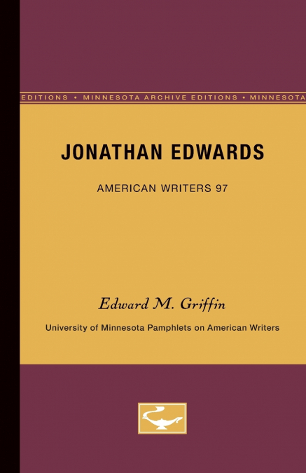 JONATHAN EDWARDS - AMERICAN WRITERS 97