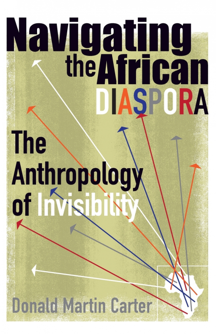 NAVIGATING THE AFRICAN DIASPORA