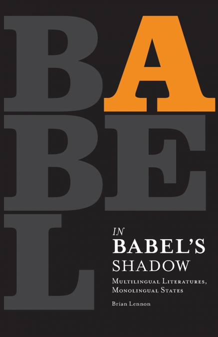 IN BABEL?S SHADOW