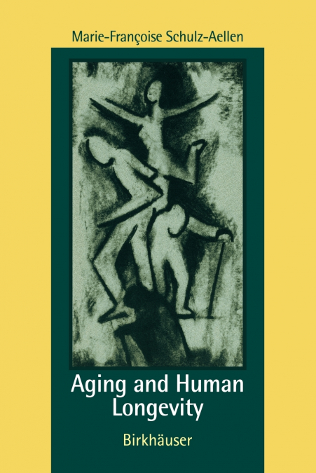 AGING AND HUMAN LONGEVITY
