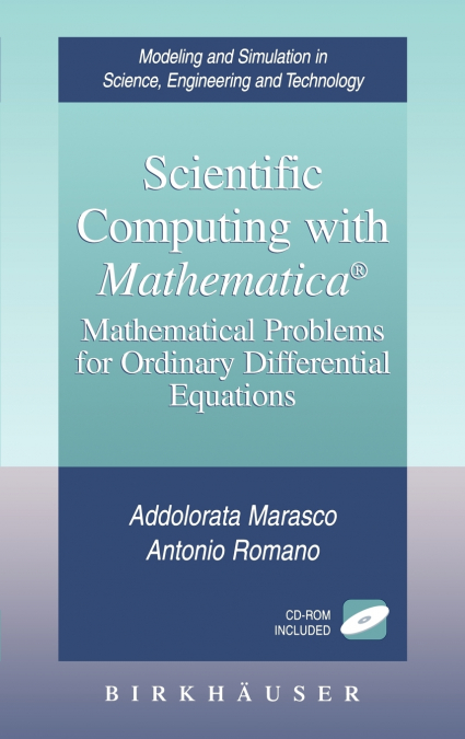 SCIENTIFIC COMPUTING WITH MATHEMATICA