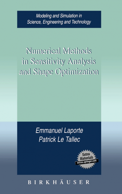 NUMERICAL METHODS IN SENSITIVITY ANALYSIS AND SHAPE OPTIMIZA