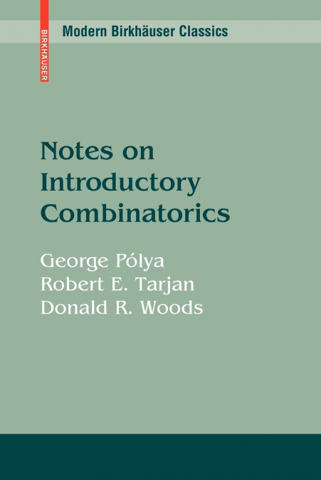 NOTES ON INTRODUCTORY COMBINATORICS