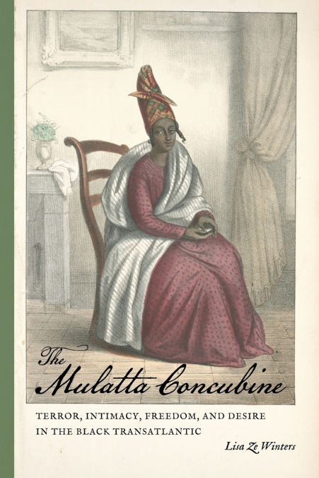 THE MULATTA CONCUBINE