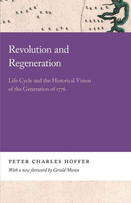 REVOLUTION AND REGENERATION