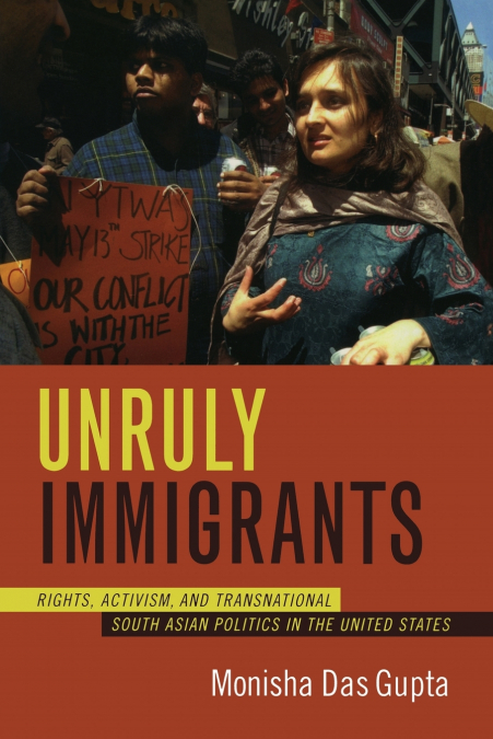 UNRULY IMMIGRANTS
