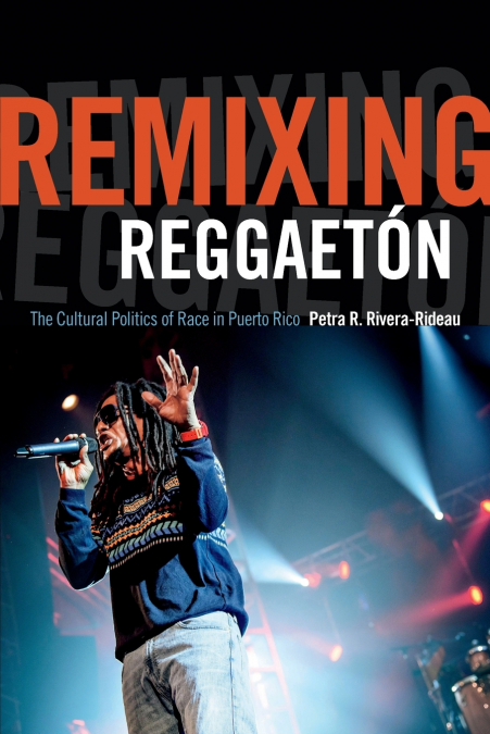 REMIXING REGGAETON