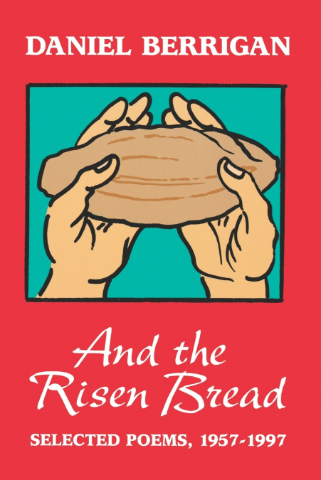 AND THE RISEN BREAD