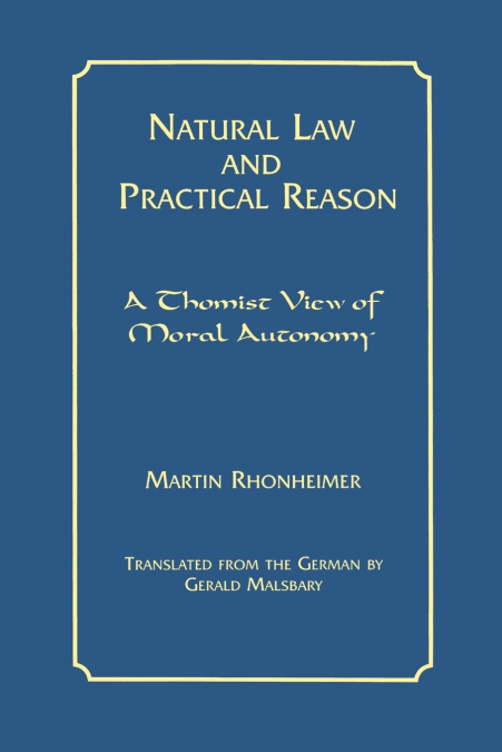 NATURAL LAW AND PRACTICAL REASON