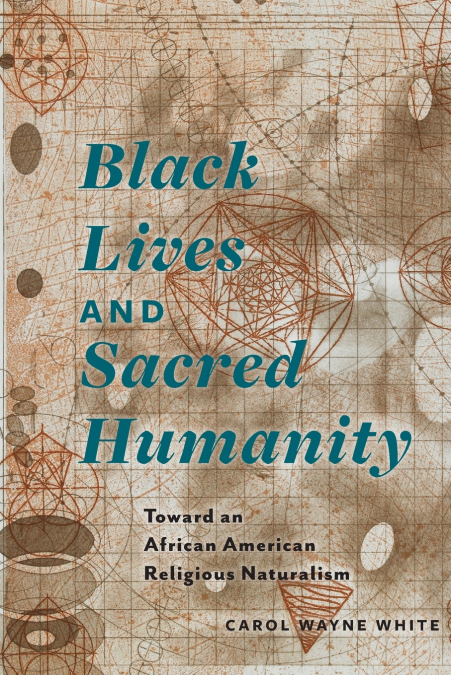 BLACK LIVES AND SACRED HUMANITY