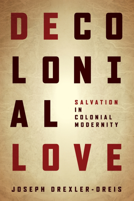 DECOLONIAL LOVE