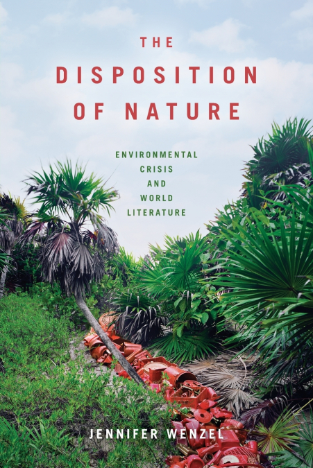 THE DISPOSITION OF NATURE
