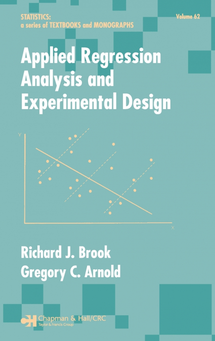 APPLIED REGRESSION ANALYSIS AND EXPERIMENTAL DESIGN