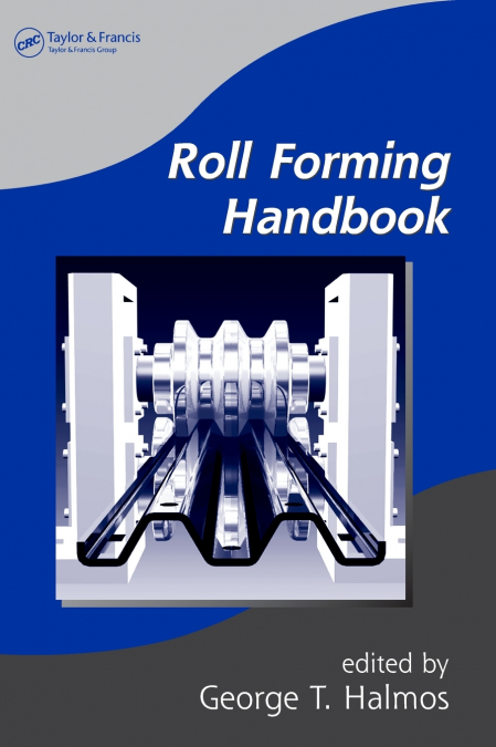 ROLL FORMING HANDBOOK