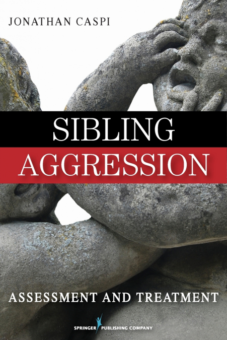SIBLING AGGRESSION