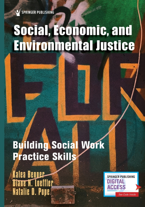 SOCIAL, ECONOMIC, AND ENVIRONMENTAL JUSTICE